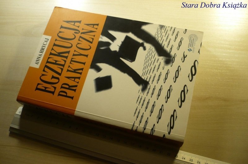 EGZEKUCJA PRAKTYCZNA - Anna Hrycaj 2002