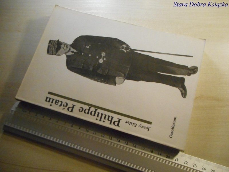 PHILIPPE PETAIN - Jerzy Eisler 1991