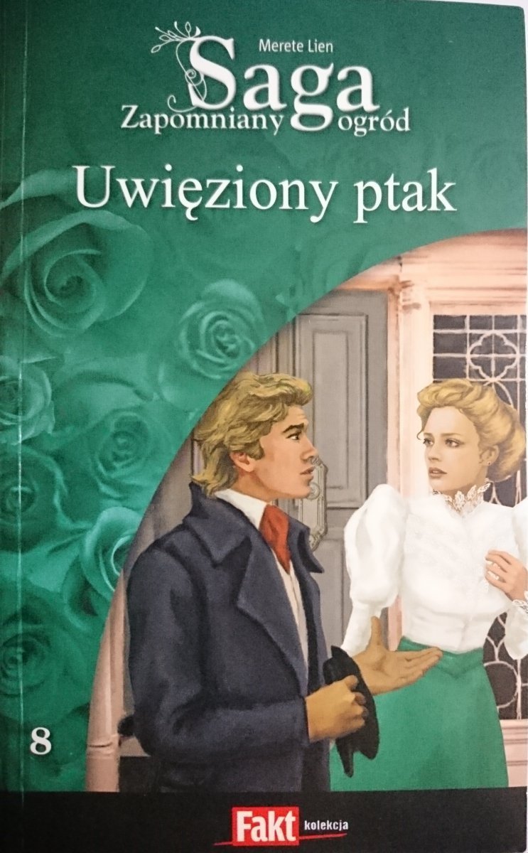SAGA ZAPOMNIANY OGRÓD TOM 8 UWIĘZIONY PTAK