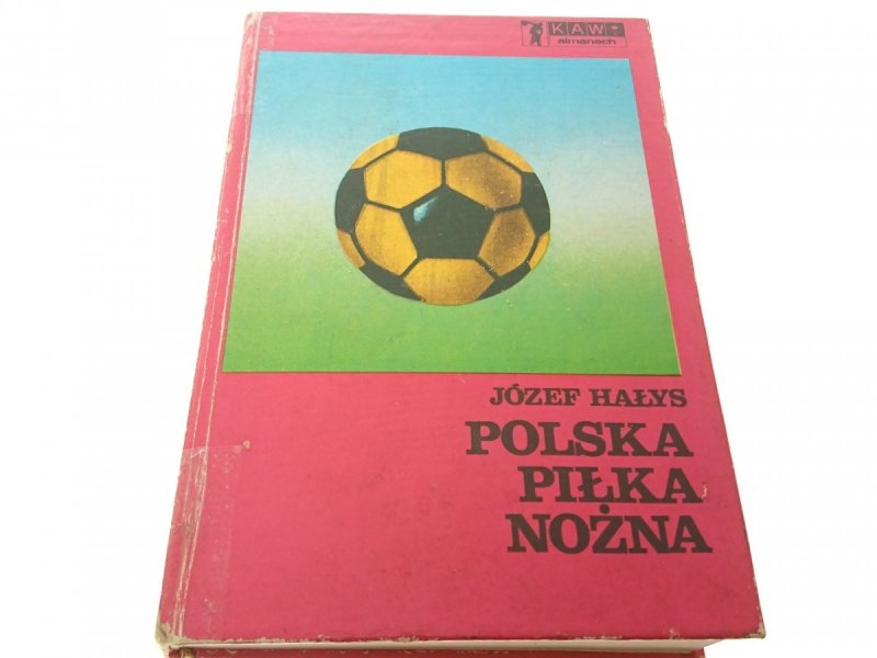 POLSKA PIŁKA NOŻNA - Józef Hałys