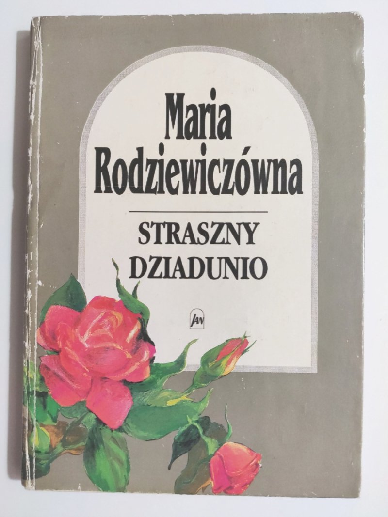 STRASZNY DZIADUNIO - Maria Rodziewiczówna