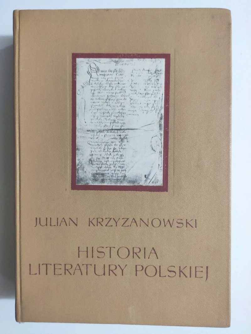 HISTORIA LITERATURY POLSKIEJ - Julian Krzyżanowski