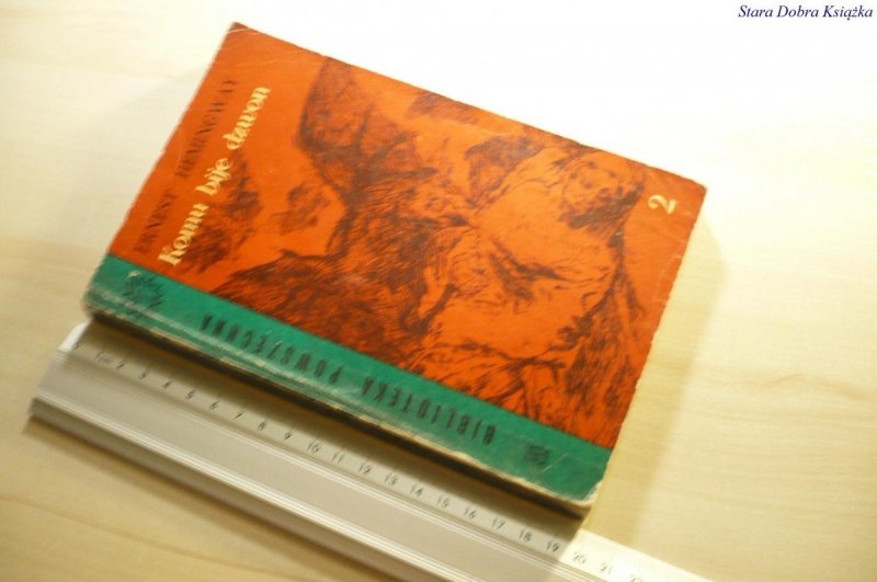 KOMU BIJE DZWON 2 - Ernest Hemingway 1963