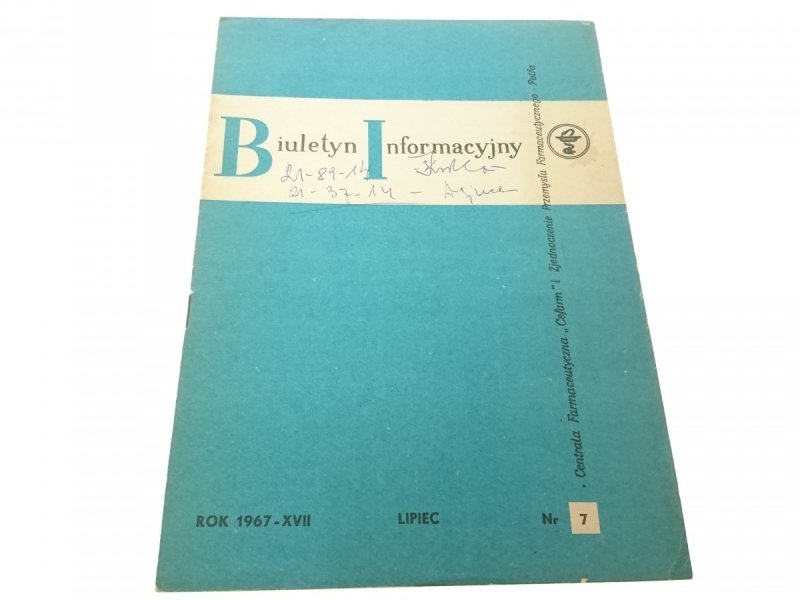 BIULETYN INFORMACYJNY ROK 1967-XVII LIPIEC 7