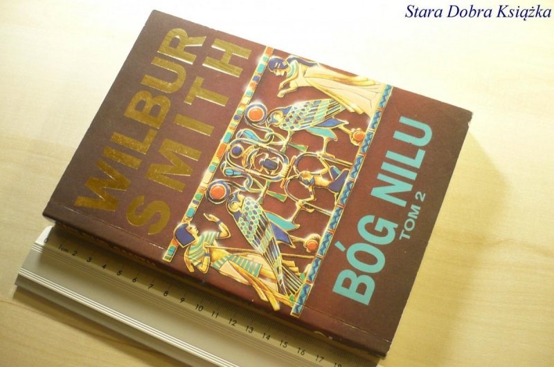 BÓG NILU TOM 2 - Wilbur Smith 1995