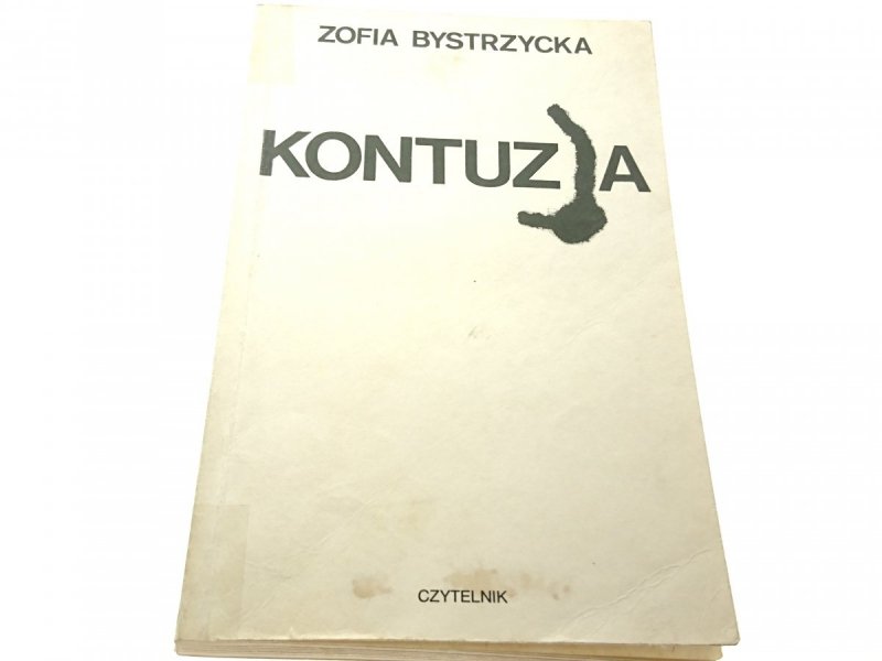 KONTUZJA - Zofia Bystrzycka 1985