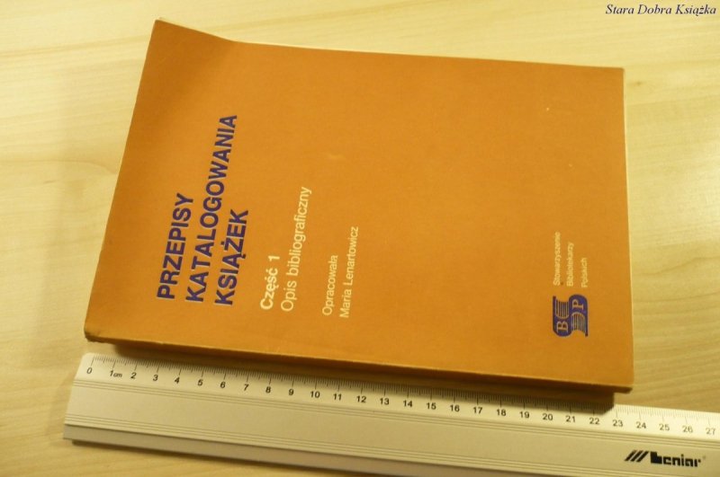 PRZEPISY KATALOGOWANIA KSIĄŻEK CZĘŚĆ 1 (1983)