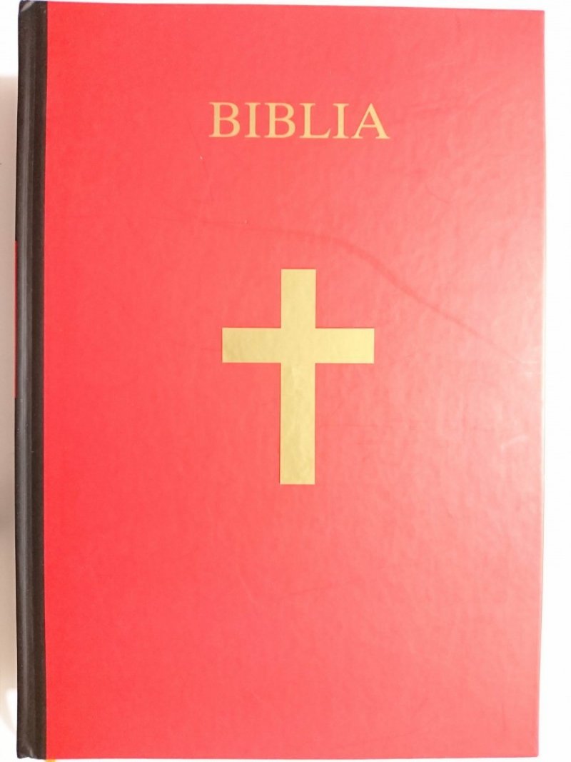 BIBLIA. PISMO STAREGO I NOWEGO TESTAMENTU tom I - red. Michał Peter 2009