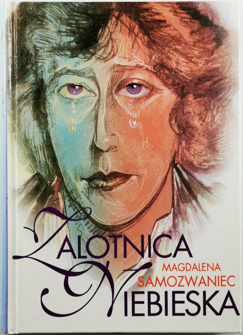 ZALOTNICA NIEBIESKA - Magdalena Samozwaniec