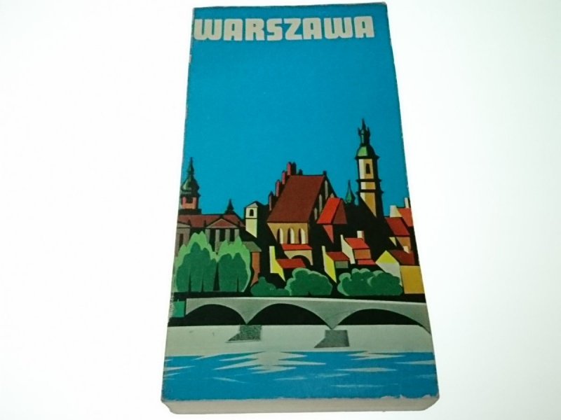 WARSZAWA. PRZEWODNIK TURYSTYCZNY - Mórawski 1982