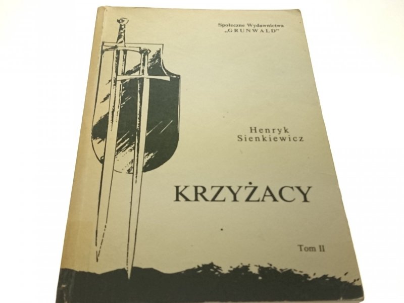 KRZYŻACY TOM II - Henryk Sienkiewicz (1987)