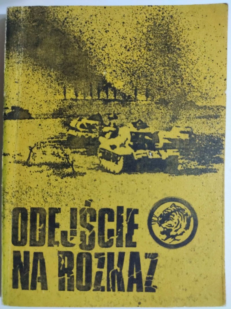 ŻÓŁTY TYGRYS 2/83 – ODEJŚCIE NA ROZKAZ - Zbigniew Kozakiewicz