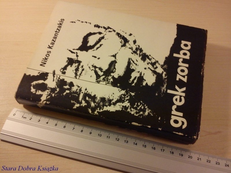 GREK ZORBA - Nikos Kazantzakis (Wydanie IV 1979)