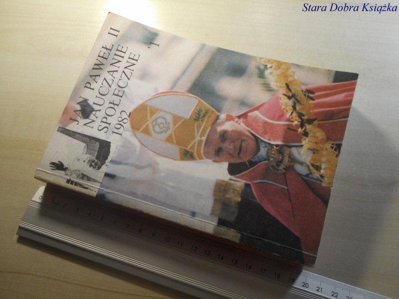 JAN PAWEŁ II NAUCZANIE SPOŁECZNE 1982'1