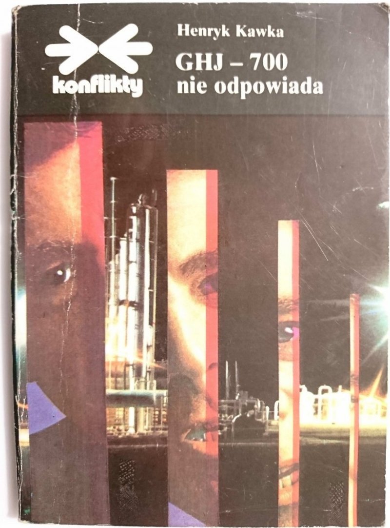 GHJ – 700 NIE ODPOWIADA - Henryk Kawka 1978