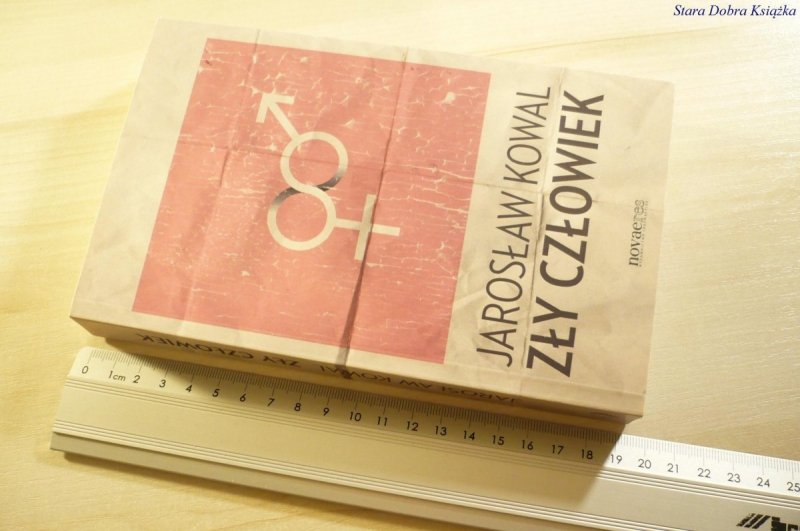 ZŁY CZŁOWIEK - Jarosław Kowal 2013