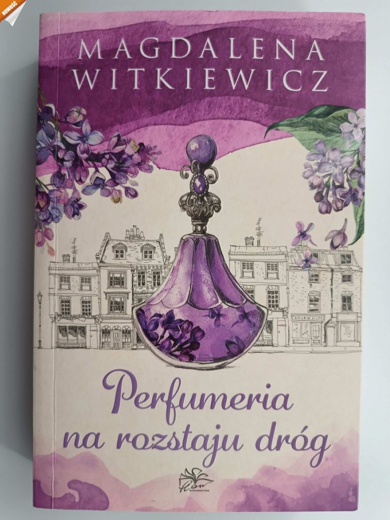 PERFUMERIA NA ROZSTAJU DRÓG - Magdalena Witkiewicz