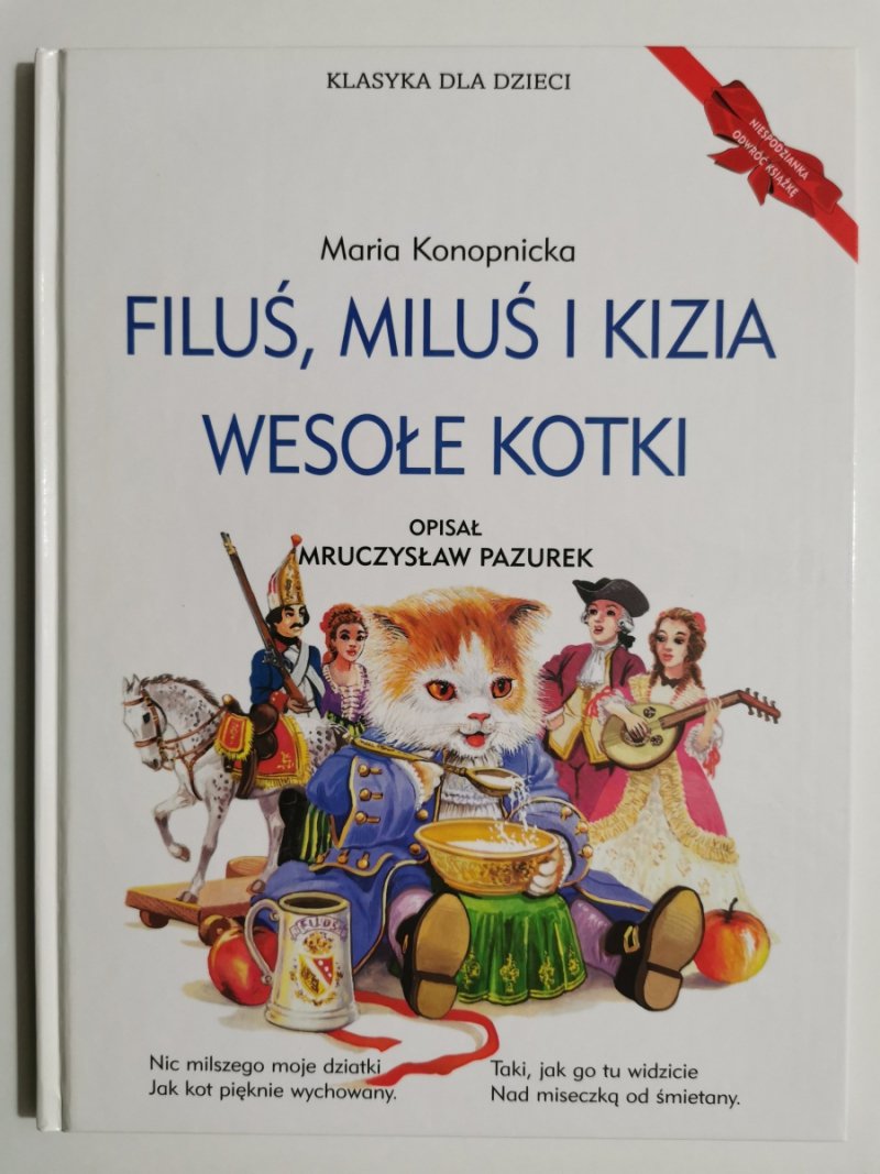 FILUŚ, MILUŚ I KIZIA WESOŁE KOTKI - Maria Konopnicka
