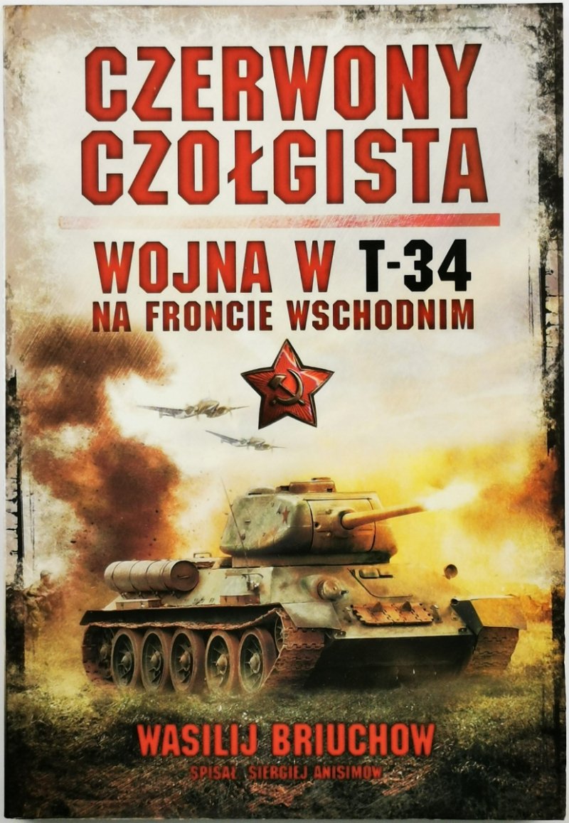 CZERWONY CZOŁGISTA - Vasilij Pavlovič Brûhov