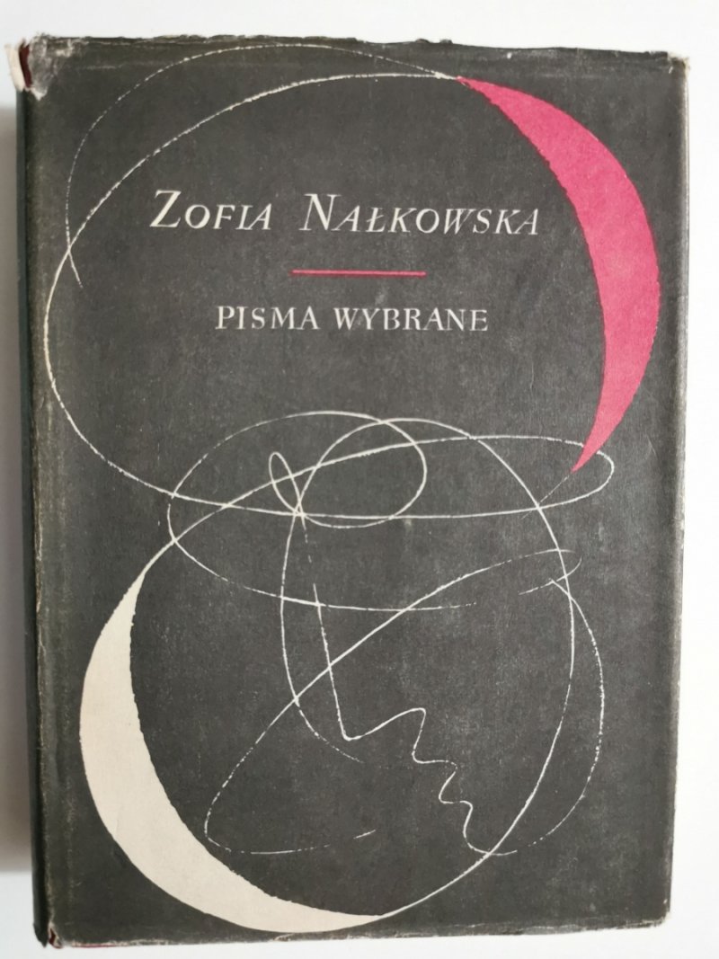 PISMA WYBRANE TOM 1 I 2 - Zofia Nałkowska