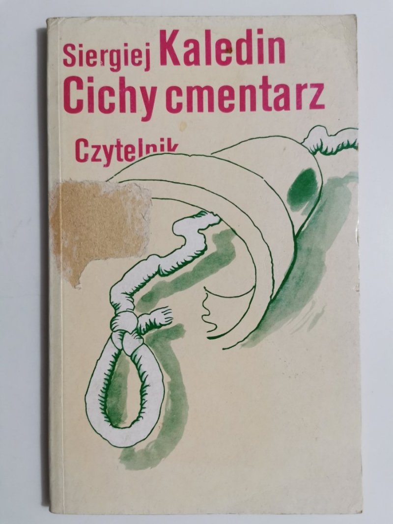 CICHY CMENTARZ - Siergiej Kaledin 1990