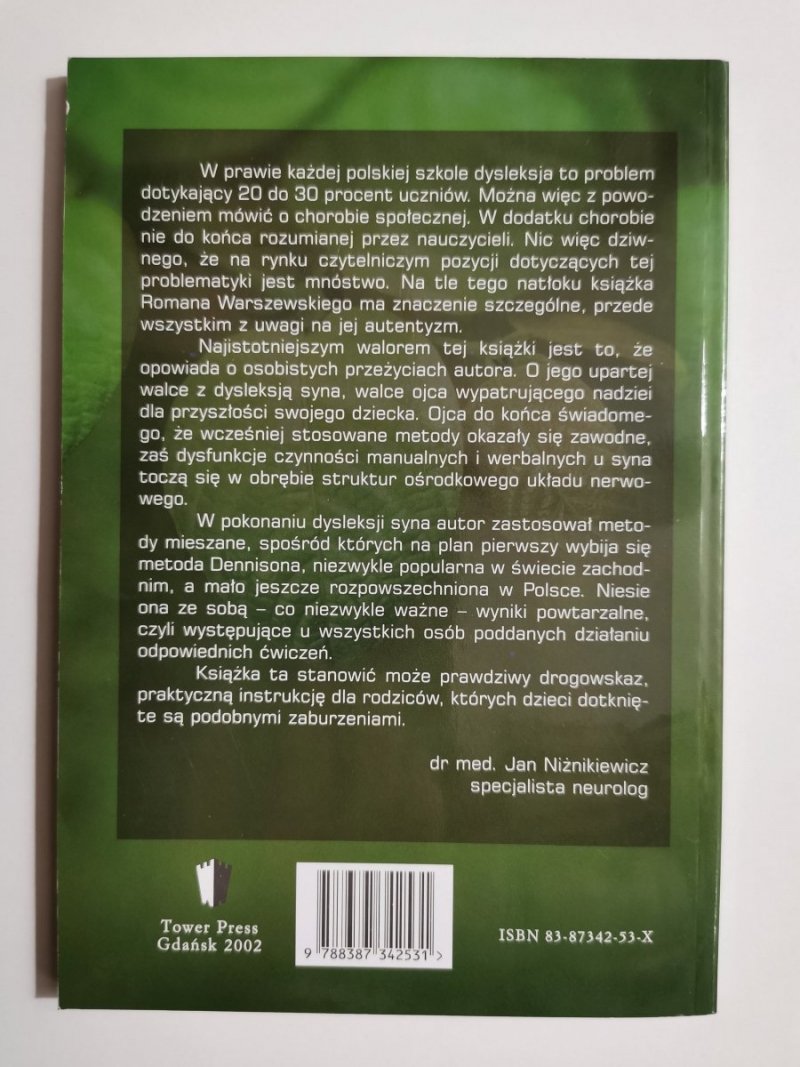 JAK WYLECZYŁEM DZIECKO Z DYSLEKSJI - Roman Warszewski 