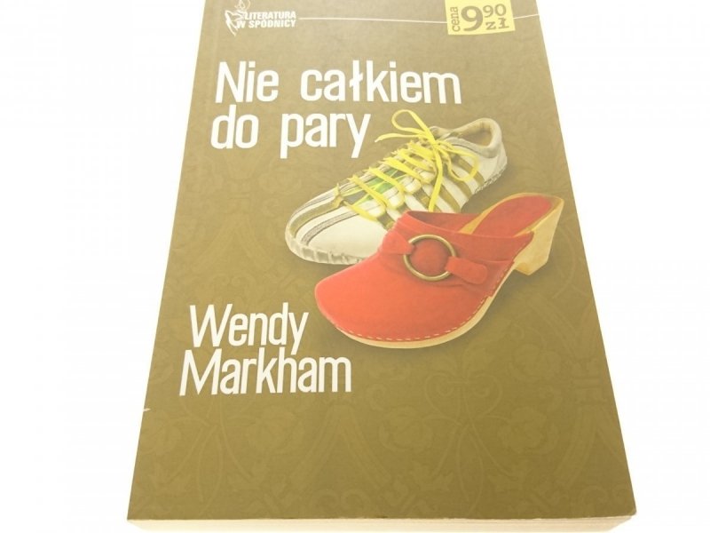 NIE CAŁKIEM DO PARY - Wendy Markham (2005)