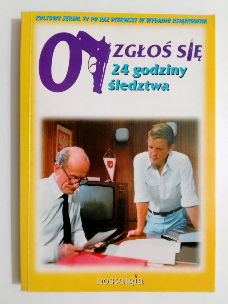 07 ZGŁOŚ SIĘ 24 GODZINY ŚLEDZTWA - Nemo