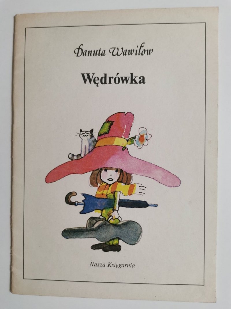 WĘDRÓWKA - Danuta Wawiłow 1986