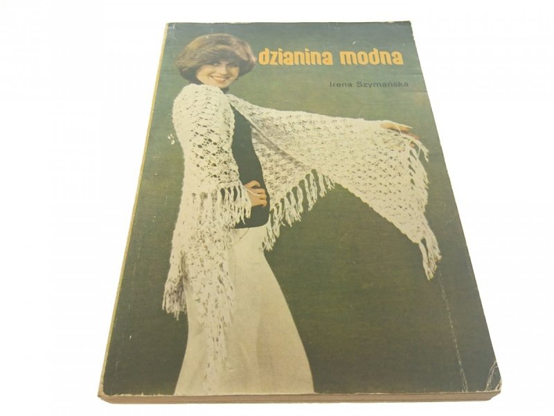 DZIANINA MODNA - Irena Szymańska (1978)