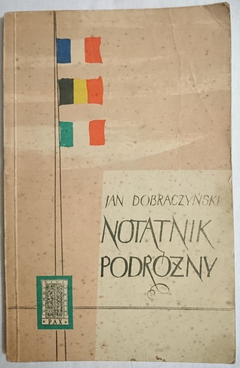 NOTATNIK PODRÓŻNY - Jan Dobraczyński