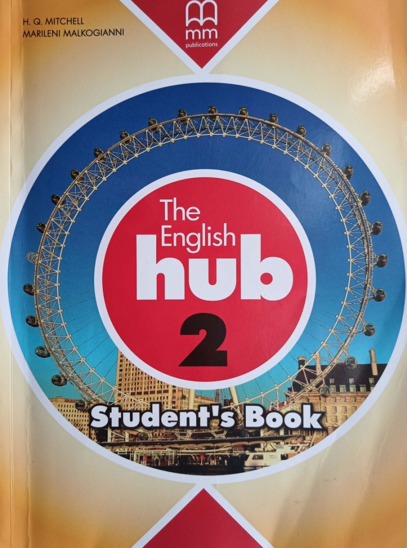 THE ENGLISH HUB 2. STRUDENT’S BOOK