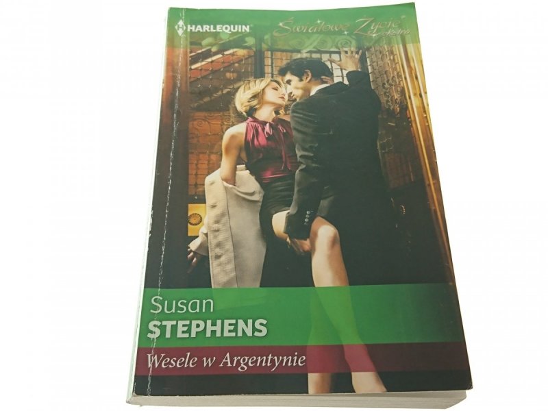 WESELE W ARGENTYNIE - Susan Stephens 2015