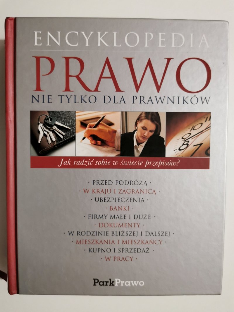 ENCYKLOPEDIA PRAWO NIE TYLKO DLA PRAWNIKÓW - Barbara Adynowska