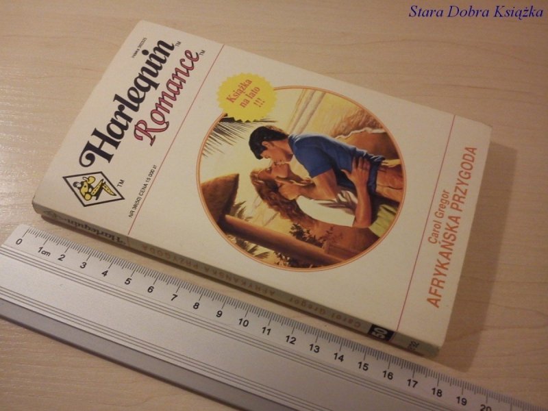 HARLEQUIN ROMANCE. AFRYKAŃSKA PRZYGODA - C. Gregor
