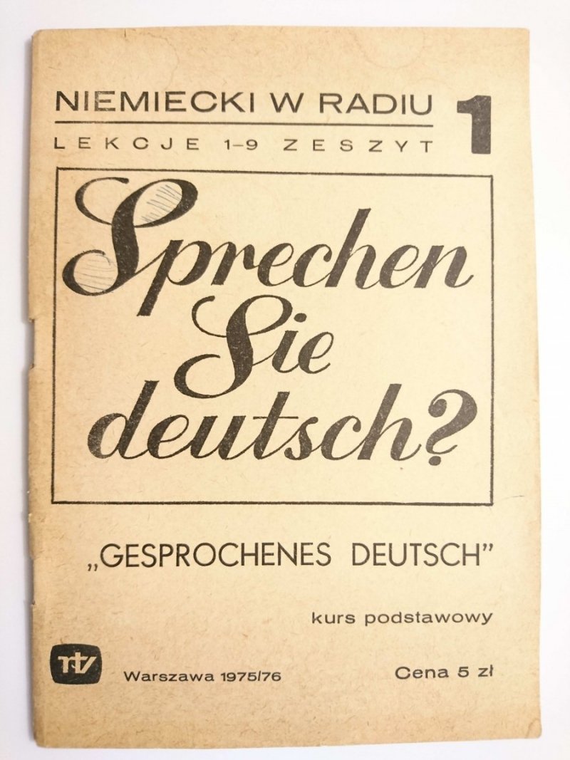 NIEMIECKI W RADIU LEKCJE 1-9 ZESZYT 1 KURS PODSTAWOWY