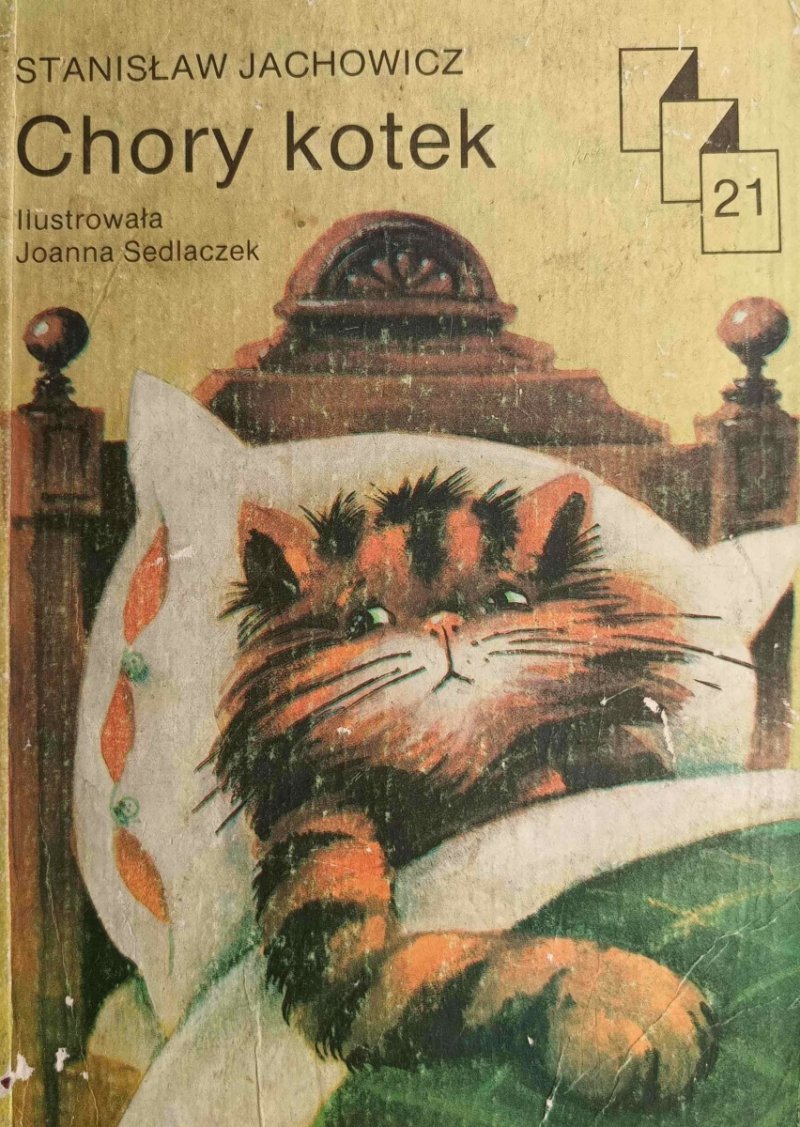 CHORY KOTEK - Stanisław Jachowicz