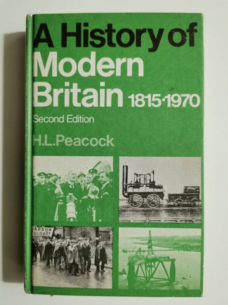 A HISTORY OF MODERN BRITAIN 1815 TO 1970 