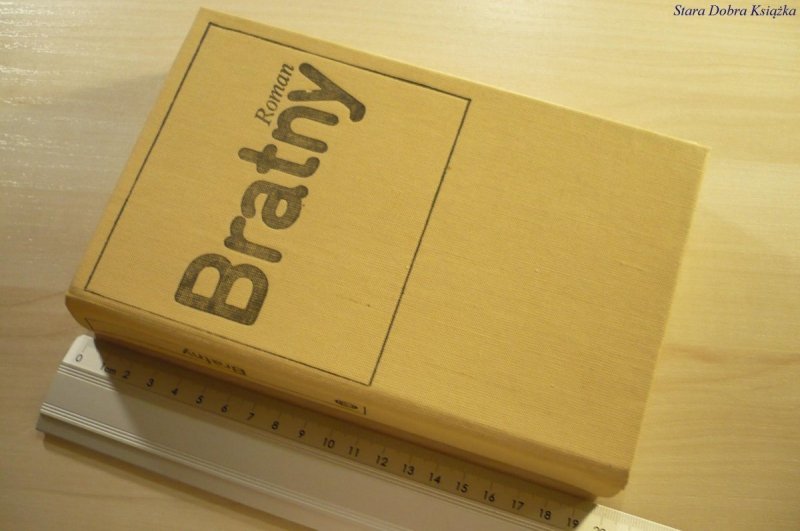 WIERSZE I DRAMATY - Roman Bratny 1980