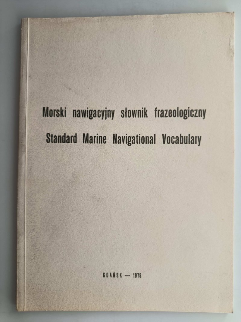 MORSKI NAWIGACYJNY SŁOWNIK FRAZEOLOGICZNY