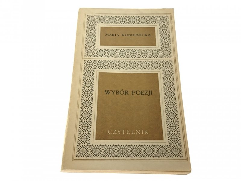 WYBÓR POEZJI - Maria Konopnicka 1973