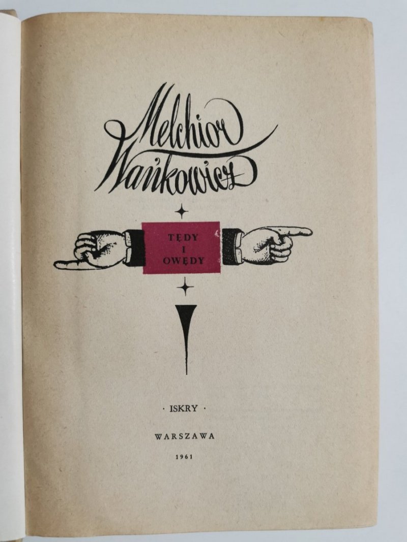 TĘDY I OWĘDY - Melchior Wańkowicz 1961