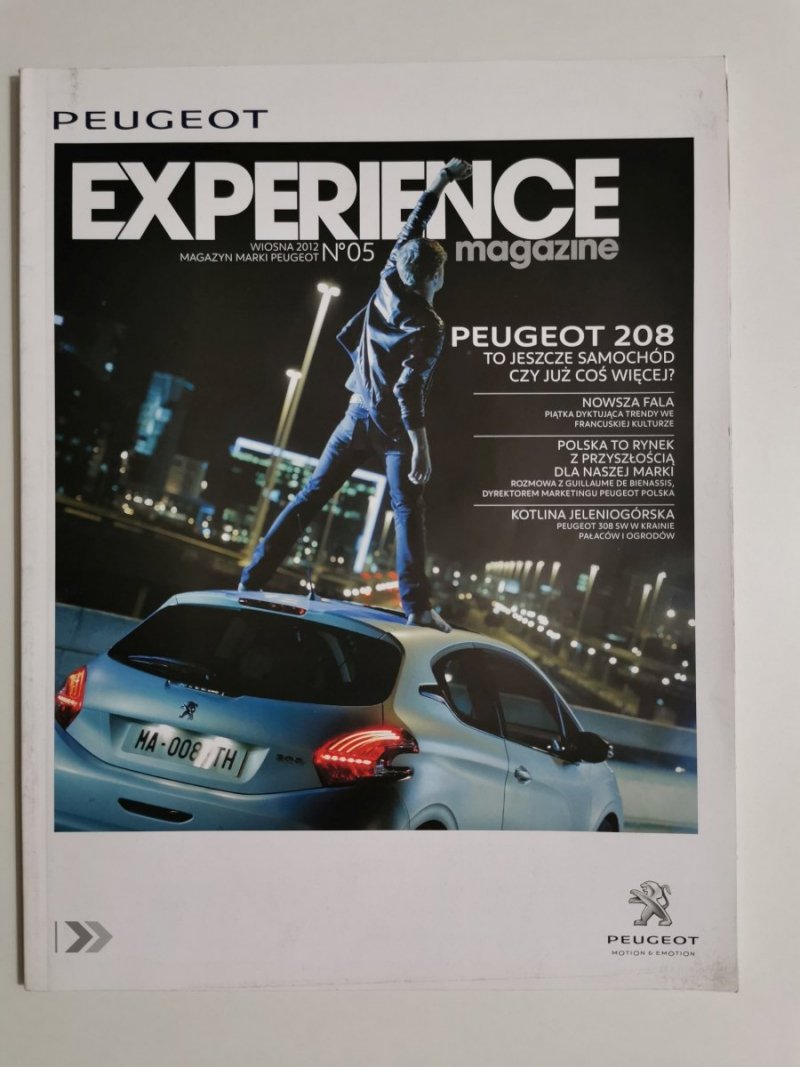 PEUGEOT EXPERIENCE MAGAZINE NR 05 WIOSNA 2012 