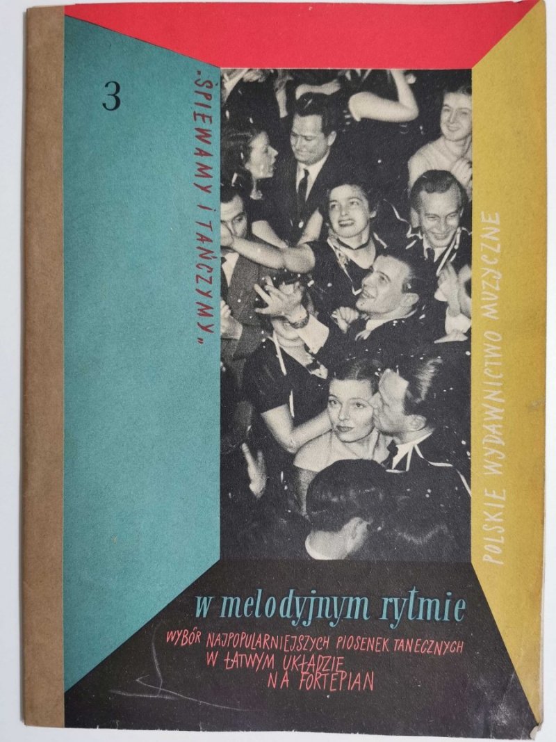 ŚPIEWAMY I TAŃCZYMY W MELODYJNYM RYTMIE 1959