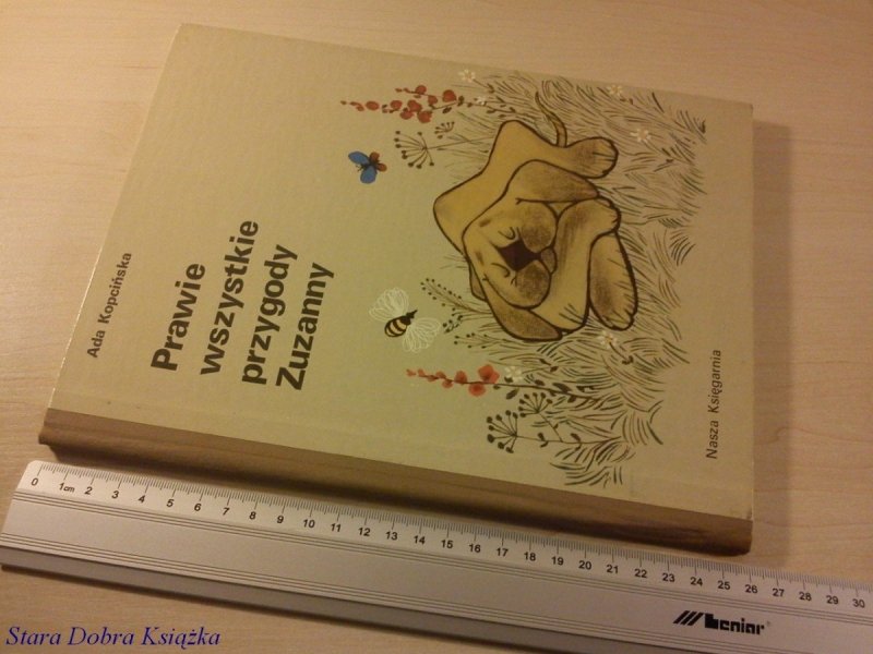 PRAWIE WSZYSTKIE PRZYGODY ZUZANNY - Ada Kopcińska