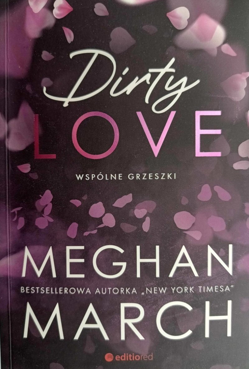 DIRTY LOVE - Meghan March
