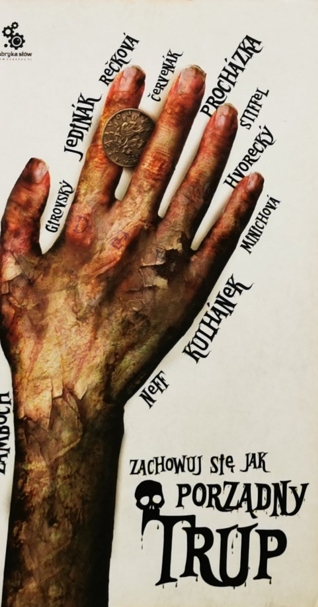 ZACHOWUJ SIĘ JAK PORZĄDNY TRUP