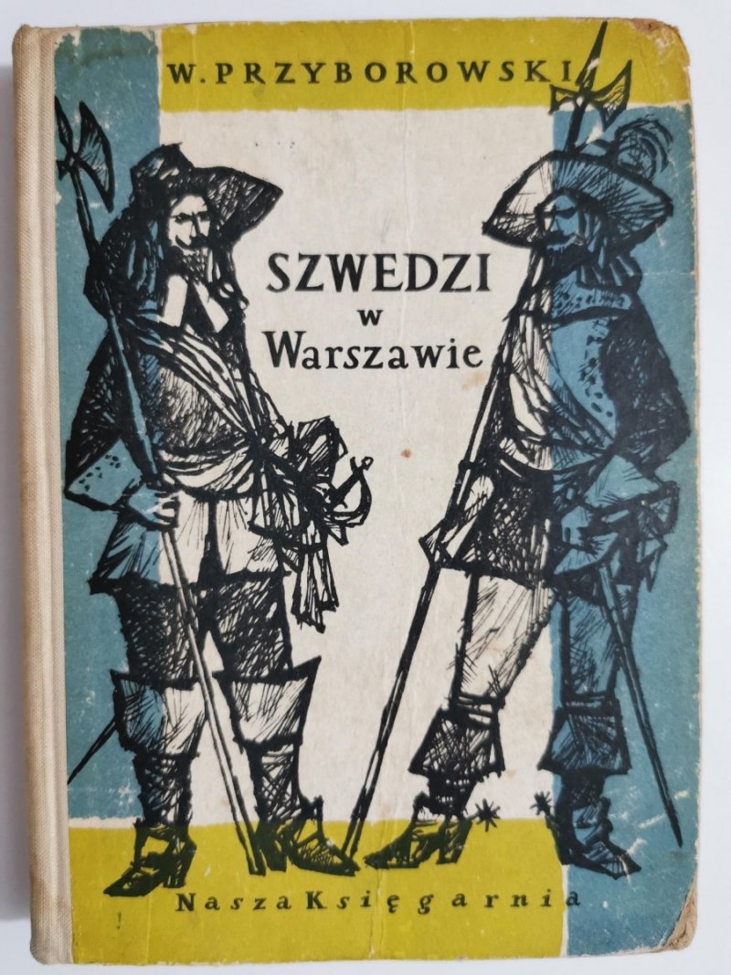SZWEDZI W WARSZAWIE - Walery Przyborowski 1960