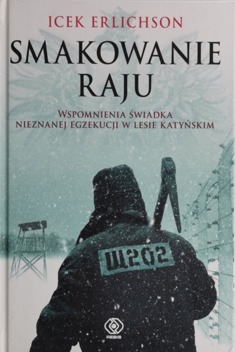 SMAKOWANIE RAJU - Icek Erlichson