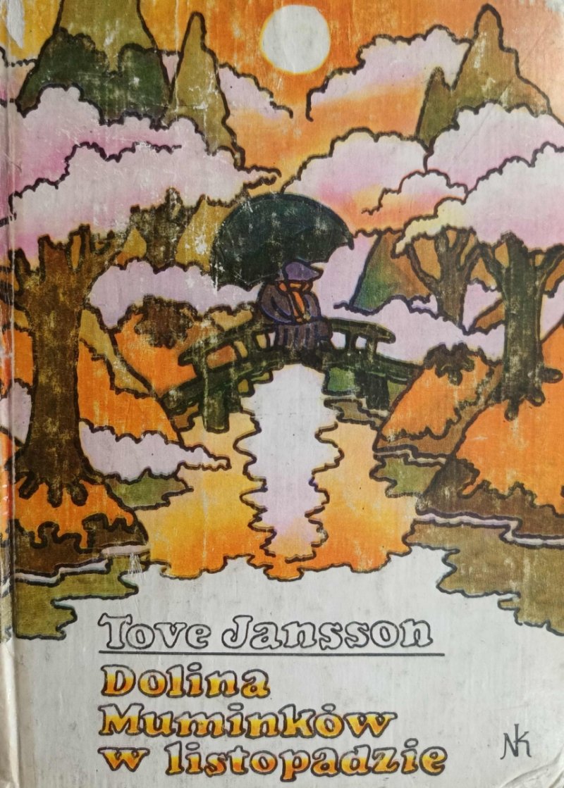 DOLINA MUMINKÓW W LISTOPADZIE - Tove Jansson